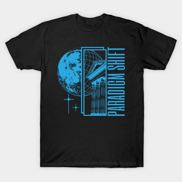 PARADIGM SHIFT T-Shirt by TextGraphicsUSA
